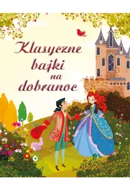 Klasyczne bajki na dobranoc