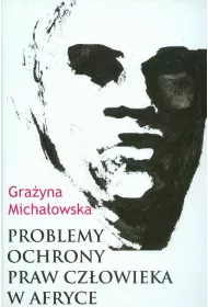 Problemy ochrony praw cz�owieka w Afryce