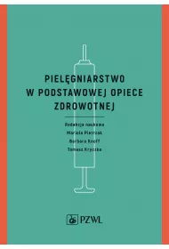 Piel�gniarstwo w podstawowej opiece zdrowotnej