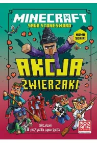Minecraft. Akcja zwierzaki. Saga Stonesword. Tom 3