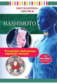 Encyklopedia zdrowia. Hashimoto