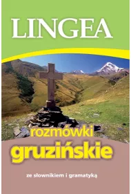 Rozm�wki gruzi�skie ze s�ownikiem i gramatyk�