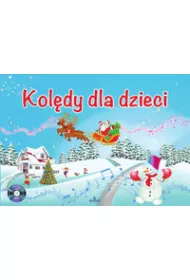 Kol�dy dla dzieci + CD