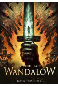 Ostatnie lato Wandal�w