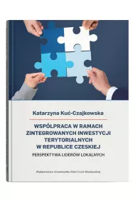 Wsp�praca w ramach Zintegrowanych Inwestycji Terytorialnych w Republice Czeskiej Perspektywa lider�w lokalnych