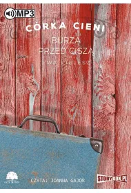 Audiobook Burza przed cisz�. C�rka cieni. Tom 3 CD