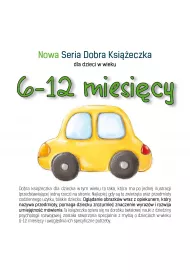 Nowa Seria Dobra Ksieczka dla dzieci w wieku 6-12 miesicy