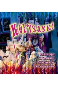 Ko�ysanki. Bajeczki �pi� CD