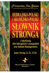S�ownik Stronga. Hebrajsko-Pol i Aramejsko-Pol