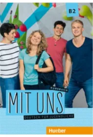 Mit uns B2. Kursbuch