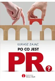 Po co jest PR?