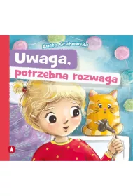 Uwaga, potrzebna rozwaga