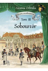Sobowt�r. Seria Ucze� sztukmistrza. Tom 3