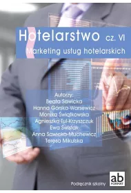 Hotelarstwo. Cz 6. Marketing usug hotelarskich