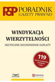 Windykacja wierzytelno�ci. Skuteczne dochodzenie..