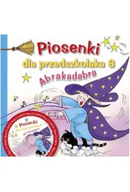 Piosenki dla przedszkolaka 6 Abrakadabra