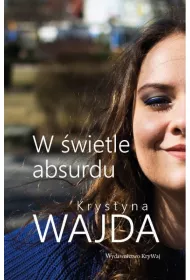 W �wietle absurdu