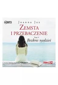 Audiobook Bezkres nadziei. Zemsta i przebaczenie. Tom 5 CD