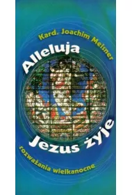 Alleluja, Jezus �yje