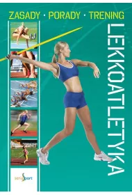 Lekkoatletyka Zasady Porady Trening
