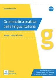 Grammatica pratica della lingua italiana ksi��ka A1-B2. Edizione aggiornata