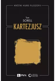 Kartezjusz. Kr�tki kurs filozofii