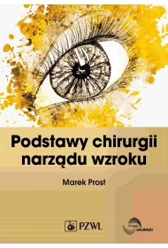 Podstawy chirurgii narz�du wzroku
