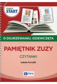 Pewny start. O dojrzewaniu. Dziewcz�ta. Pami�tnik Zuzy
