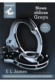 Audiobook Nowe oblicze Greya. Pidziesit twarzy Greya. Tom 5