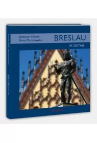 Breslau im detail / Wroc�aw tkwi w szczeg�ach MINI (wersja niemiecka)