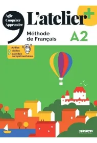 L'atelier plus A2. Podr�cznik