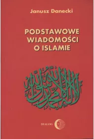 Podstawowe wiadomo�ci o islamie