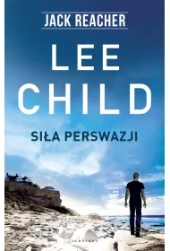 Jack Reacher. Sia perswazji