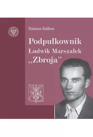Podpu�kownik Ludwik Marsza�ek "Zbroja"