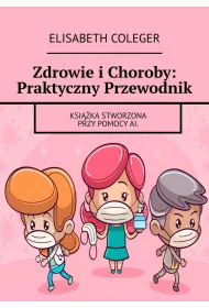 eBook Zdrowie iChoroby: Praktyczny Przewodnik epub