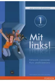 Mit links! 1. J�zyk niemiecki. Podr�cznik. Gimnazjum