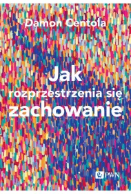 Jak rozprzestrzenia si� zachowanie