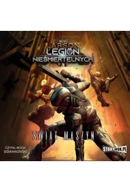 Audiobook wiat maszyn. Legion Niemiertelnych. Tom 4 mp3