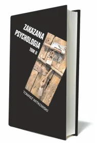 Nauka kultu cargo i jej owoce. Zakazana psychologia. Tom II