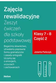 Zajcia rewalidacyjne. Zeszyt wicze dla szkoy podstawowej. Klasy 7-8. Cz 2