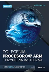 Niebieski lis. Polecenia procesor�w Arm i in�ynieria wsteczna