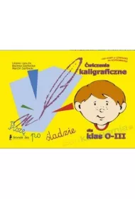 �wiczenia kaligraficzne dla klas 0-III
