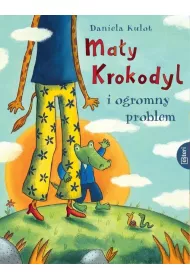 Ma�y Krokodyl i ogromy problem