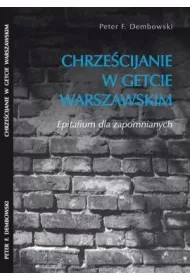 Chrzecijanie w getcie warszawskim