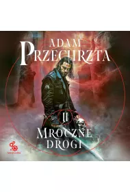 Audiobook Mroczne drogi mp3