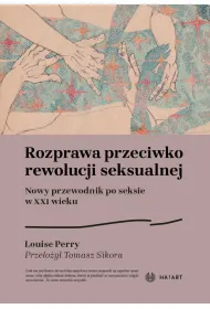 Rozprawa przeciwko rewolucji seksualnej
