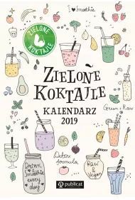 Zielone koktajle. Kalendarz 2019