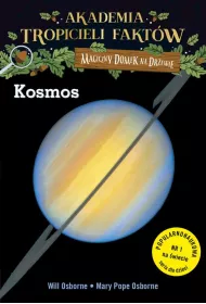 Kosmos. Akademia tropicieli fakt�w. Magiczny domek na drzewie