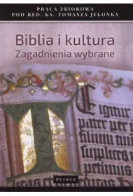 Biblia i kultura zagadnienia wybrane