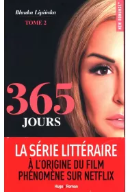 365 Jours. Tome 2